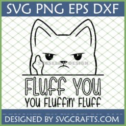 Grumpy Cat Fluff You SVG PNG EPS DXF digital design for Cricut and Silhouette