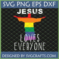 Jesus Loves Everyone SVG design with rainbow Christ the Redeemer statue