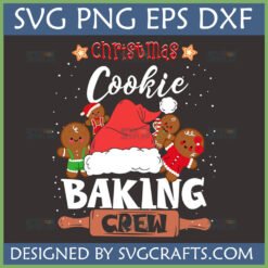 Cute Christmas Cookie Baking Crew SVG with gingerbread characters and Santa hat