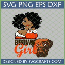 Cleveland Browns Girl SVG design featuring a winking African American woman, 'BROWN Girl' text, and Browns bulldog mascot.