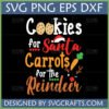 Cookies for Santa Carrots for Reindeer SVG design with cookies, Santa hat, carrot, and reindeer antlers for Christmas crafts
