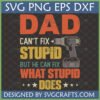 Funny Dad Fixes Stupid SVG design featuring a cordless drill for Father's Day T-shirts