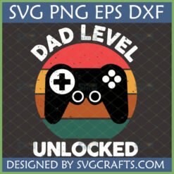 Dad Level Unlocked SVG design with retro sunset and game controller
