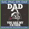 Darth Vader Dad SVG You Are My Father Star Wars Design with pink heart