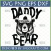 Daddy Bear SVG design featuring a hand-drawn bear with sunglasses and a backward cap, with 'DADDY BEAR' text.