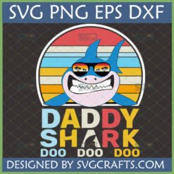 Daddy Shark Retro SVG PNG DXF with cool shark in sunglasses and vintage sunset background for Father's Day