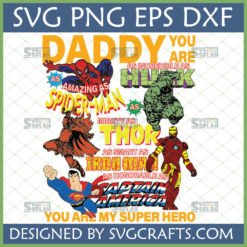 Daddy Superhero SVG Bundle for Father's Day crafts, featuring Spider-Man, Hulk, Thor, Iron Man, Captain America, and Superman in comic book style.