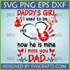 Daddy's Girl In Loving Memory Dad SVG with red plaid handprint and butterflies, a heartfelt memorial design.