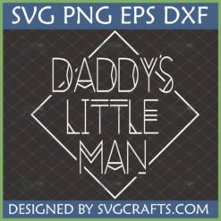 Daddy's Little Man SVG digital design in Art Deco style for Cricut and sublimation.