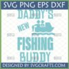 Daddy's New Fishing Buddy SVG design with father and child in a fishing boat, perfect for new dad gifts and baby announcements.