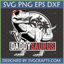 Cool Daddysaurus SVG with T-Rex wearing red sunglasses and palm trees, perfect for Father's Day gifts
