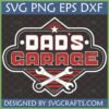 Dad's Garage SVG design with crossed wrenches, vintage automotive style for Father's Day.