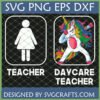 Funny Daycare Teacher Unicorn Dab SVG PNG EPS DXF design for Cricut