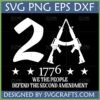Bold white 2A Second Amendment SVG design with rifles forming the A, '1776', 'We The People', and 'Defend The Second Amendment' text on a black background.