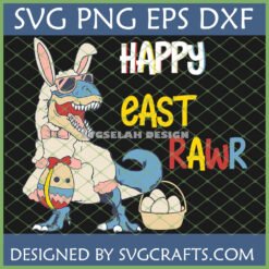 Funny Easter Dinosaur SVG with T-Rex in bunny suit holding egg and 'Happy East Rawr' text, perfect for Cricut crafts.