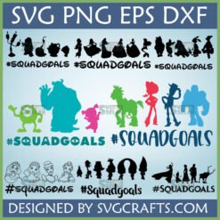 Collection of Movie Character Squad Goals SVG, PNG, EPS, DXF files featuring Disney Princesses, Villains, Monsters Inc, Toy Story, Trolls, and Frozen characters for Cricut and Silhouette.