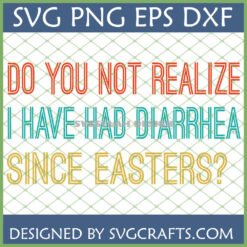Funny Diarrhea Since Easters SVG digital design with retro font