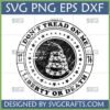 Distressed Don't Tread On Me SVG with Gadsden snake and 1776 for patriotic crafts.