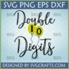 Double Digits 10th Birthday SVG design with balloons for Cricut and Silhouette projects.