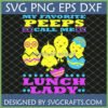 Funny Easter Lunch Lady SVG with yellow chicks and "My Favorite Peeps Call Me Lunch Lady" text, perfect for Cricut and sublimation.