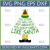 Buddy the Elf Quote SVG with 'You stink you smell like beef and cheese you don't smell like Santa' text shaped as an elf with hat and shoes
