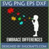 Child blowing colorful puzzle pieces SVG with 'Embrace Differences' text for autism awareness