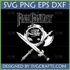 Final Fantasy SVG design with classic logo, mystical emblem, sword, and axe for Cricut and sublimation