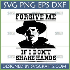 Forgive Me If I Don't Shake Hands SVG design featuring a retro cowboy in a hat and mustache, perfect for social distancing humor.