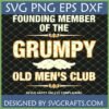 Founding Member Grumpy Old Men's Club SVG PNG DXF EPS digital file with vintage typography and mustache icon.