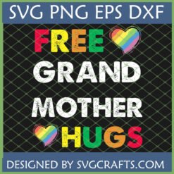 Free Grandmother Hugs SVG PNG DXF design with rainbow hearts and distressed text for Cricut and sublimation crafts.