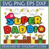Super Daddio SVG design with Mario hat, coins, question blocks, Yoshi, Goomba, and Piranha Plant, perfect for gamer dads and Father's Day.