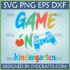 Game On Kindergarten SVG PNG EPS DXF - First Day of School Gaming Controller Apple Design