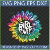 Vibrant Girl Power Sunflower SVG with Tie Dye Rainbow Petals for Cricut and Sublimation
