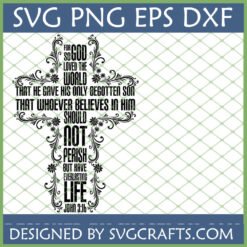 Elegant John 3:16 SVG Christian Cross design for Cricut and faith-based crafts.