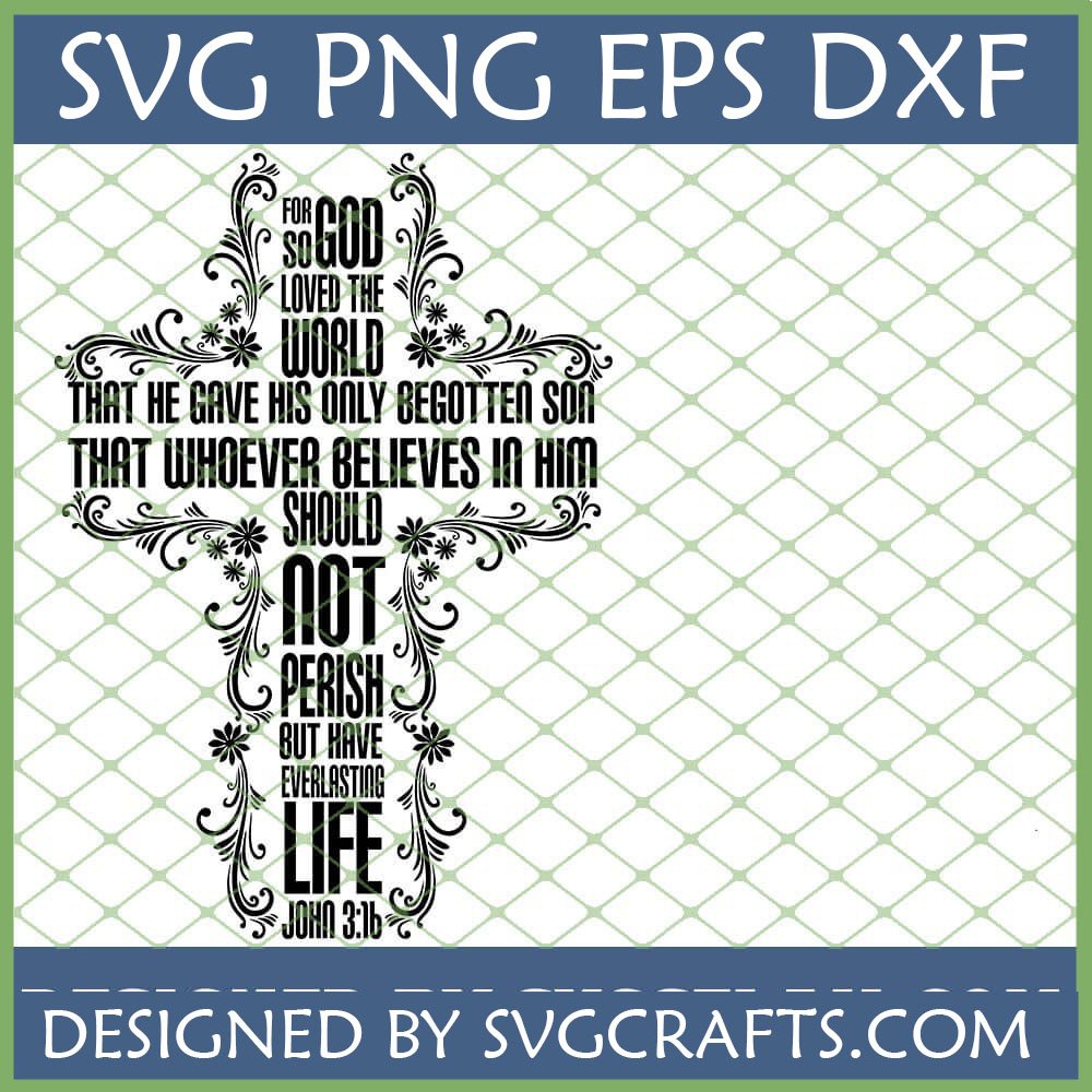 Elegant John 3:16 SVG Christian Cross design for Cricut and faith-based crafts.