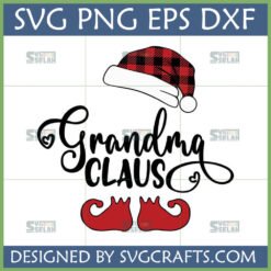 Grandma Claus Christmas SVG design with buffalo plaid Santa hat and elf shoes for holiday crafts