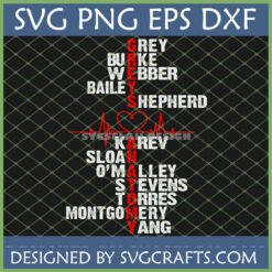 Grey's Anatomy SVG File with character names Grey, Burke, Webber, Bailey, Shepherd, Karev, Sloan, O'Malley, Stevens, Torres, Montgomery, Yang, and a red heartbeat EKG line.