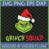 Grinch Squad SVG design featuring the Grinch face in a Santa hat for Christmas crafting