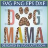 Leopard Print Dog Mama SVG PNG DXF EPS for Cricut and Sublimation