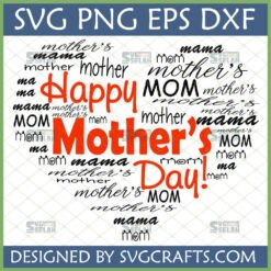 Happy Mother's Day SVG heart word art design with 'mother,' 'mama,' 'MOM' in various fonts for crafting.