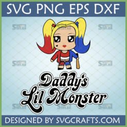 Chibi Harley Quinn Daddy's Lil Monster SVG PNG DXF EPS digital design for Cricut and sublimation