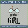Harry Potter Birthday Girl SVG digital design with round glasses, lightning bolt, and 'Birthday GIRL' text in a magical font, available in SVG, PNG, EPS, DXF formats from SVGCrafts.