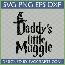 Daddy's Little Muggle SVG digital design with Sorting Hat for Harry Potter fans