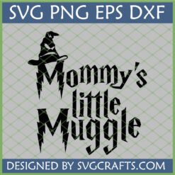 Mommy's Little Muggle SVG design with witch hat and Harry Potter style font for Cricut projects