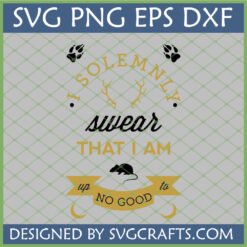 Harry Potter I Solemnly Swear That I Am Up To No Good SVG with Marauder's symbols