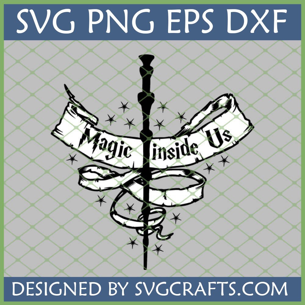 Magic Inside Us SVG digital cut file with a black magic wand and inspirational quote banner, designed by SVGCrafts.