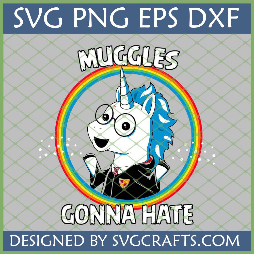 Muggles Gonna Hate Unicorn SVG design with a wizard unicorn in glasses and a rainbow background for Cricut