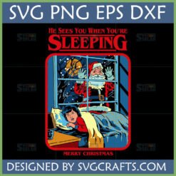 Creepy Santa He Sees You When You're Sleeping SVG - Retro Horror Christmas Design