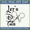Black outline 'Let's Do This' Disney SVG with Mickey head and castle