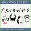 Friends TV Show logo with Disney Villains silhouettes: Ursula, Maleficent, Cruella de Vil, and Evil Queen. SVG PNG EPS DXF files from SVGCrafts.